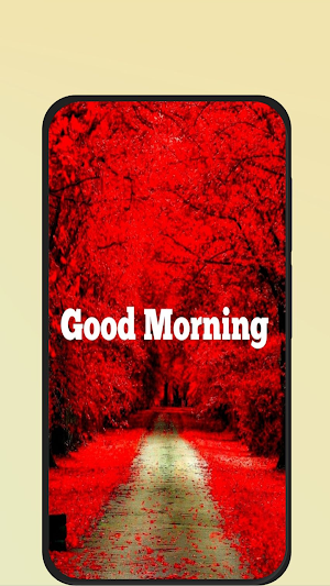 beautiful good morning Screenshot 0
