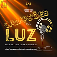 Rádio Web Campeões da Luz