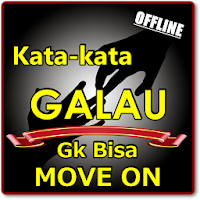 Kata galau Sedih Susah Move On