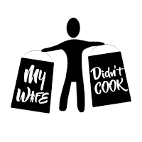 My Wife Didn't Cook