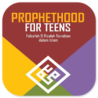 Prophethood For Teens Falsafah