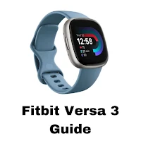 Fitbit Versa 3 Guide
