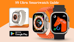 S9 Ultra Smartwatch Guide Screenshot 0