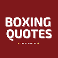 Boxing Quotes and Sayings