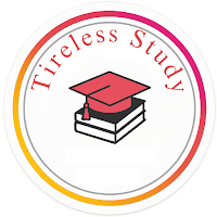 Tireless Study