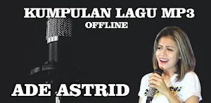 30 Lagu Offline Ade Astrid Screenshot 0