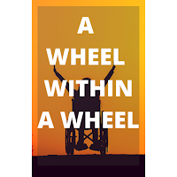 A wheel within a wheel