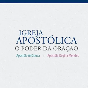 Igreja Apostólica O Poder da Oração Screenshot 0