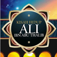 Kisah Hidup Ali Ibn Abu Thalib