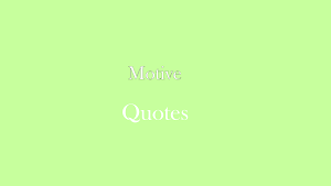 Motive quotes Quotes Quotes Screenshot 0