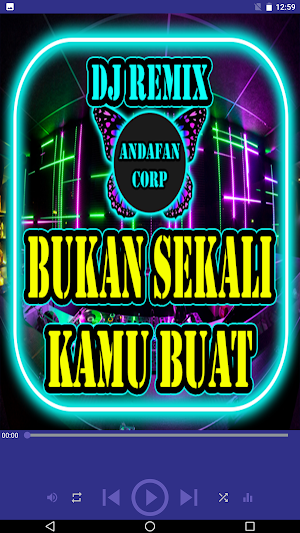 DJ Bukan Sekali Kamu Buat Gini Screenshot 0