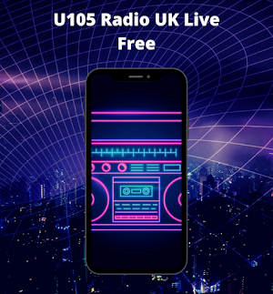 U105 Radio UK Live Free Screenshot 3