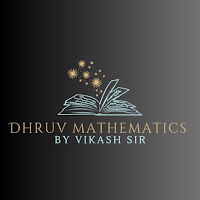 Dhruv Mathematics