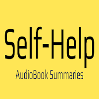 Self Help AudioBook Summaries