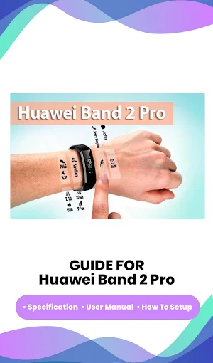 Huawei Band 2 Pro guide Screenshot 3