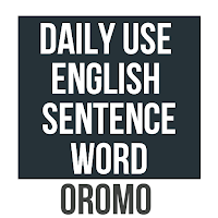 Daily Use English In Oromo