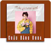 Chụp Ảnh Với Châu Đăng Khoa