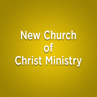 New Church of Christ Ministry