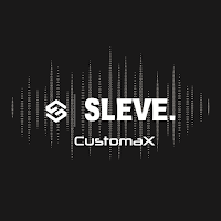 Sleve CustomaX