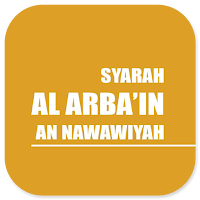 Syarah Al Arba'in An Nawawiyah