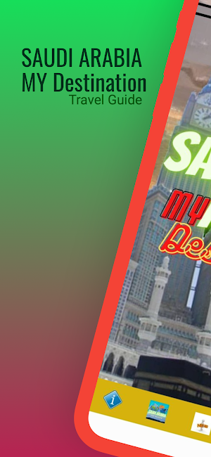 SAUDI ARABIA MY DESTINATION Screenshot 0