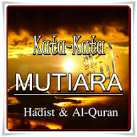 Kata Mutiara Tentang Hadist Dan Al-Quran