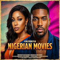 Nigerian Latest Movies