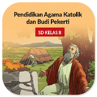 Agama Katolik Kelas 2 Merdeka