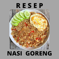 Resep Nasi Goreng Lengkap