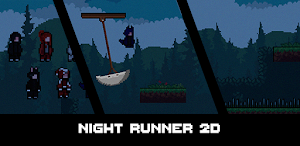 Night Runner 2D Screenshot 0