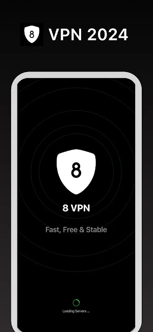 8 VPN - Your Digital Shield Screenshot 3