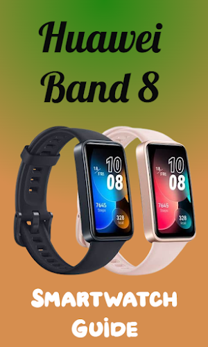 Huawei Band 8 Smartwatch Guide Screenshot 0