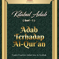 Kitabul Adab Terhadap Al-Quran