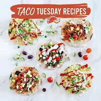 Taco Tuesday - Taco Recipes