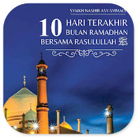 10 Hari Terakhir Ramadan Rasul