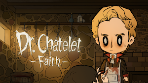 Dr. Chatelet: Faith Screenshot 0