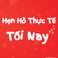 Hẹn Hò Thực Tế Tối Nay