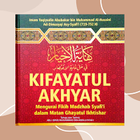 Kifayatul Akhyar 2 Jilid