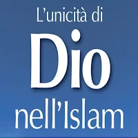 L'unicità di Dio nell' Islam