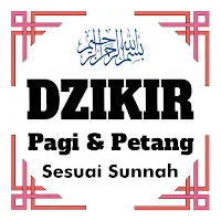 Dzikir Pagi & Petang Sunnah