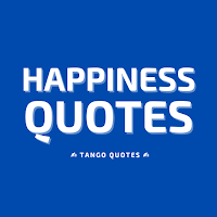 Happiness Quotes