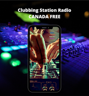 Clubbing Station Radio CANADA FREE Screenshot 3