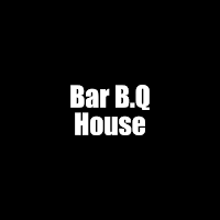 Bar B Q House