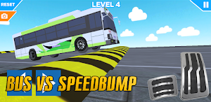 Bus vs Speed bump 999+ Screenshot 0