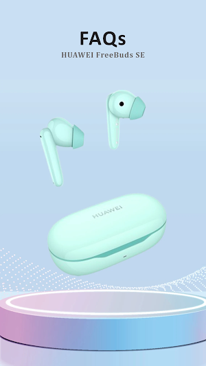 Huawei FreeBuds 4i Guide Screenshot 3