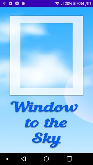 Window to the Sky - 空への窓 Screenshot 0