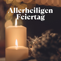 allerheiligen feiertag