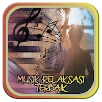 Musik Relaksasi Terbaik