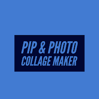PIP & Photo Collage Maker