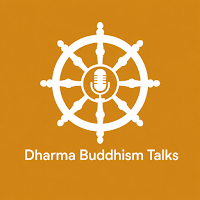 Dharma Buddhism Talks